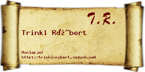 Trinkl Róbert névjegykártya